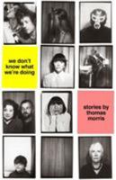 We Don't Know What We're Doing 0571317014 Book Cover