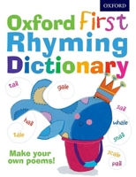 Oxford First Rhyming Dictionary 0192735594 Book Cover