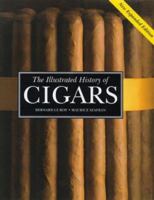 The Illustrated History of Cigars (The Pleasures of Life) 1872457355 Book Cover