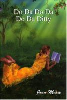 Do Da Do Da Do Da Ditty 0533153182 Book Cover