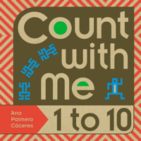 Count with Me -- 1 to 10 1580898920 Book Cover