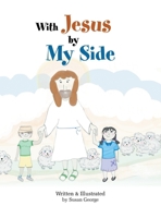 With Jesus by My Side B0F2ZMPGKT Book Cover