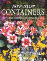 Non-Stop Container Gardening 1853916986 Book Cover