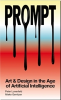Prompt: Human Creativity in the Age of Artificial Intelligence 9063698003 Book Cover
