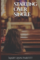 Starting Over Single B0B92VGQ7F Book Cover