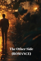 The Other Side (ROMANCE) B0DR64RYCL Book Cover