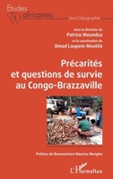 Précarités et questions de survie au Congo-Brazzaville (Études Africaines) (French Edition) 2343215634 Book Cover