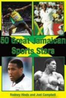 50 Great Jamaican Sports Stars 1780913176 Book Cover