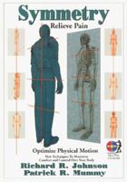 Symmetry: Relieve Pain (Book & CD-Rom) 1893477010 Book Cover