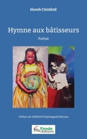 Hymne aux bâtisseurs (French Edition) 2384800183 Book Cover