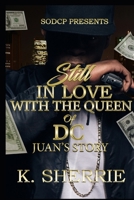 Still In Love With The Queen of DC 1654305901 Book Cover