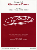 Giovanna d'Arco: Dramma lirico in Four Acts by Temistocle Solera (The Works of Giuseppe Verdi, Series I: Operas) 8875928843 Book Cover