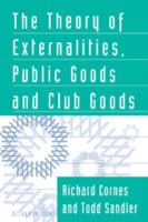 The Theory of Externalities, Public Goods, and Club Goods 0521477182 Book Cover
