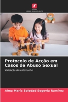 Protocolo de Acção em Casos de Abuso Sexual 6205552108 Book Cover