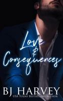 Love & Consequences (Truth & Love) 0645997706 Book Cover