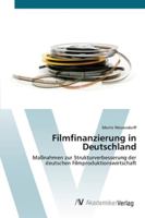 Filmfinanzierung in Deutschland 3639445015 Book Cover