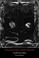 Paradise Lost: Parallel Prose Edition 1554810973 Book Cover