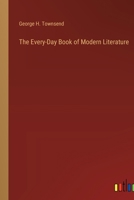 The Every-Day Book of Modern Literature 338523462X Book Cover