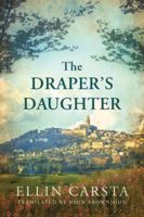 The Draper's Daughter 1531824579 Book Cover