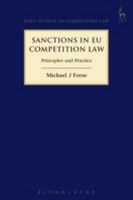 Sanctions in EU Competition Law: Principles and Practice (Hart Studies in Competition Law) 1509907033 Book Cover