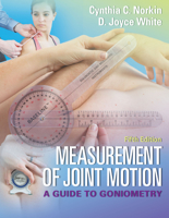 Measurement of Joint Motion: A Guide to Goniometry 0803665792 Book Cover