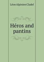 Heros and Pantins 2019183803 Book Cover