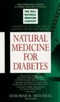 Natural Medicine for Diabetes: The Dell Natural Medicine Library (Natural Medicine Series) 0440222737 Book Cover