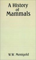 A History of Mammals 0759650349 Book Cover