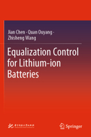 Equalization Control for Lithium-Ion Batteries 9819902193 Book Cover