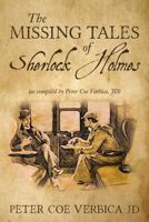 The Missing Tales of Sherlock Holmes: 0991153537 Book Cover