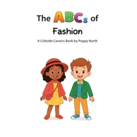 The ABCs of Fashion (Cribside Careers) B0GX1R3YYY Book Cover