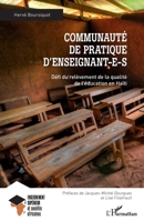 Communauté de pratique d’enseignant-e-s: Défi du relèvement de la qualité de l’éducation en Haïti (Enseignement Supérieur Et Sociétés Africaines) (French Edition) 2336477459 Book Cover