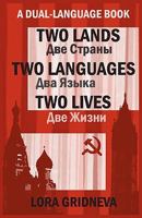 Two Lands, Two Languages, Two Lives 075520638X Book Cover