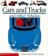 Cars and Trucks and Other Vehicles 0590623710 Book Cover