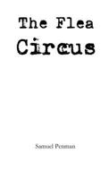 The Flea Circus 1291807071 Book Cover