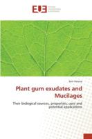 Plant gum exudates and Mucilages 3841775993 Book Cover