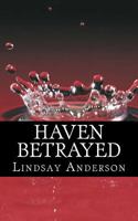 Haven Betrayed 1502949121 Book Cover