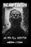 Dead Flesh RPG B0FGZ46FYT Book Cover
