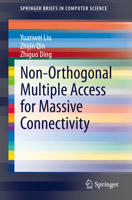 Non-Orthogonal Multiple Access for Massive Connectivity 3030309746 Book Cover