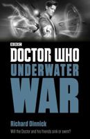 Doctor Who: Underwater War 1405922567 Book Cover