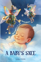 A Baby’s Snee 1967883351 Book Cover