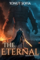 The Eternal: Varianta in Romana B0DWX3RSN7 Book Cover