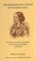 The Higher Education of Women, 1866 1162728019 Book Cover