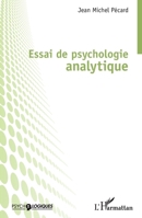 Essai de psychologie analytique (Psycho-Logiques) (French Edition) 2343054142 Book Cover