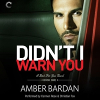 Didn't I Warn You 0373003943 Book Cover