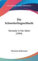 Die Schmetterlingsschlacht 1149184140 Book Cover