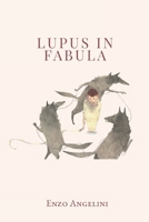 Lupus in fabula (Italian Edition) 1326420054 Book Cover