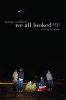 We All Looked Up 1481418785 Book Cover