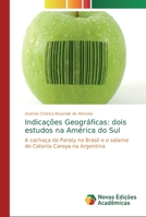 Indica��es Geogr�ficas: dois estudos na Am�rica do Sul 3330731893 Book Cover