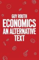 Economics: An Alternative Text 0333353005 Book Cover